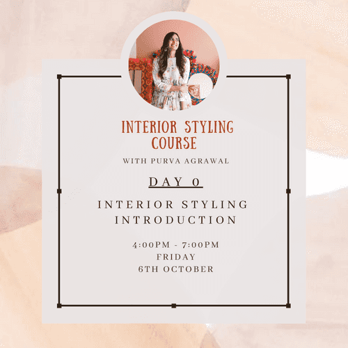 Day Zero: Introduction to Interior Styling