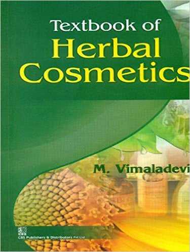 Textbook Of Herbal Cosmetics by Vimaladevi M. (Author)