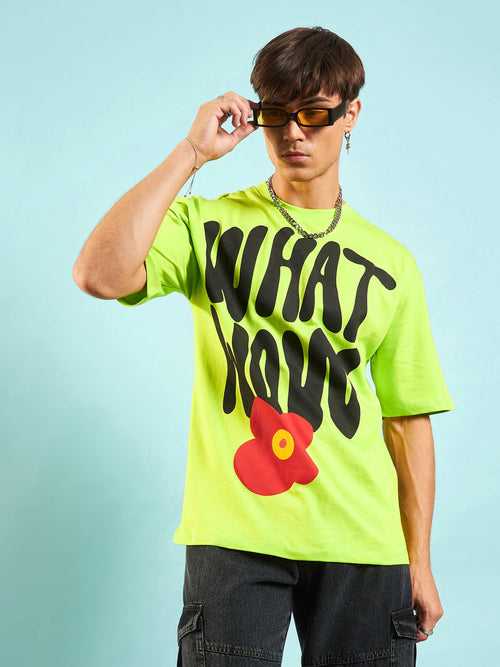 Unisex Green WHAT WOW Oversized T-Shirt