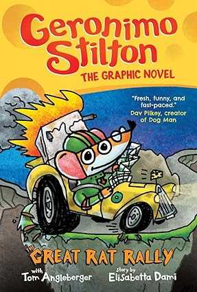 Geronimo stilton [graphic novel]#3: the great rat rally [hardcover]