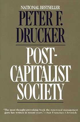Post-capitalist society [rare books]