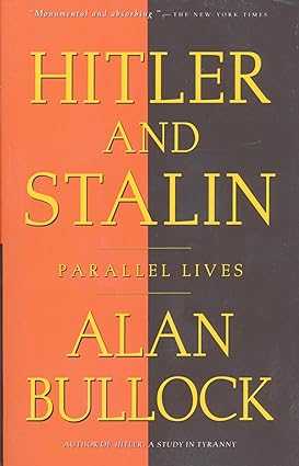 Hitler and stalin: parallel lives [rare books]