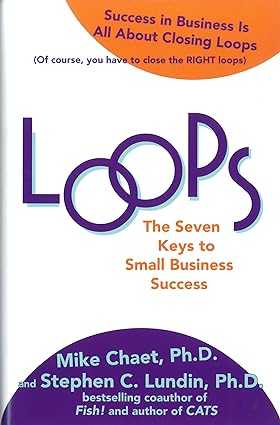 Loops: the Seven Keys to Small Business Success