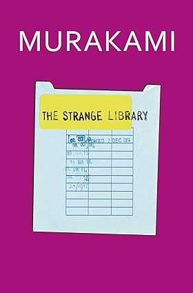 Murakami The Strange Library [Hardcover]