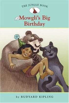 Mowgli's big birthday (no. 3)