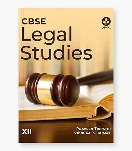 Legal Studies: Textbook for CBSE Class 12
