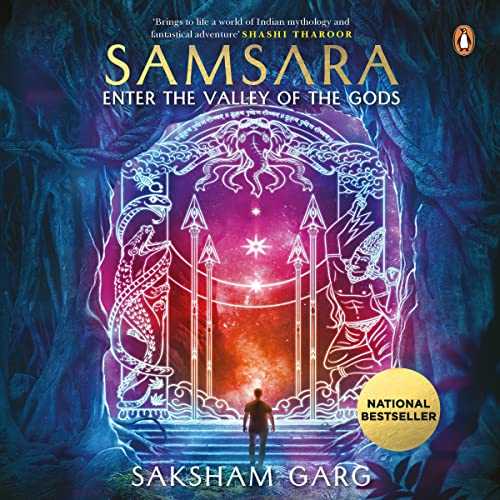 Samsara: Enter the Valley of the Gods