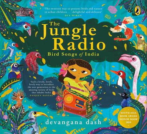 The Jungle Radio: Bird Songs of India