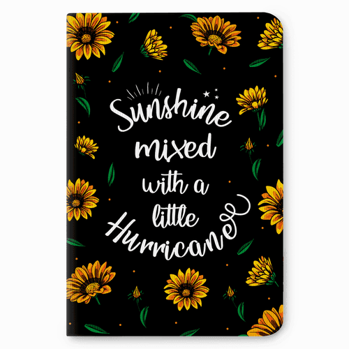 Sunshine Mixed with a Hurricane: Notebook (B6/90GSM)