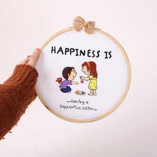 Supportive Sister Embroidery Hoop