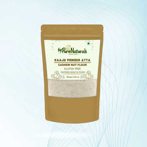 byPurenaturals Kaaju Powder Atta - Cashew Nut Flour - GLUTEN FREE READY TO USE ATTA 250gm