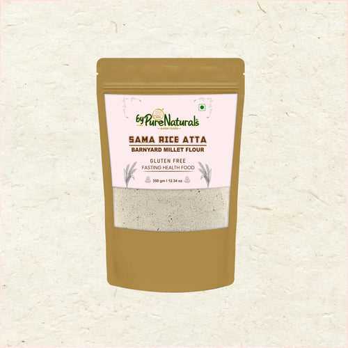 byPurenaturals Sama Rice Atta - Barnyard Millet Flour - GLUTEN FREE READY TO USE ATTA 350gm