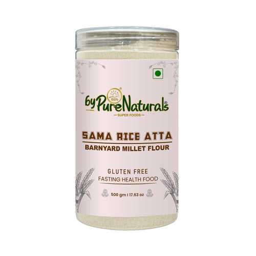 byPurenaturals Sama Rice Atta - Barnyard Millet Flour - GLUTEN FREE READY TO USE ATTA 500gm