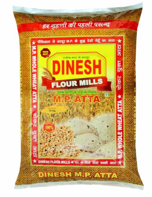 MP Atta 10Kg By Dinesh Flour Mills - Best Atta - Wheat Flour