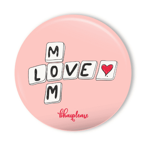 "Love You Mom" fridge magnet