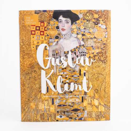 The Great Artists - Gustav Klimt: By A N Hodge (Hardcover)