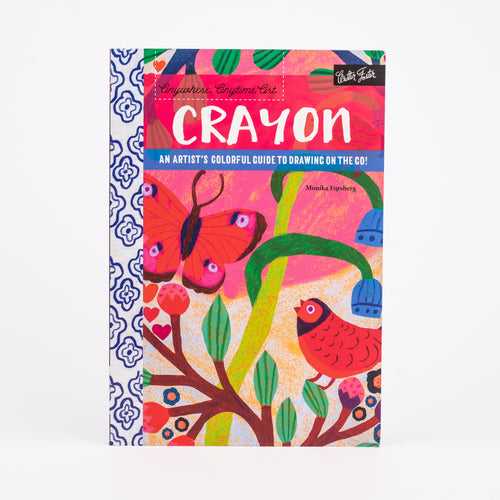 Crayon: An artist's colorful guide to drawing on the go! By Monika Forsberg (Paperback)