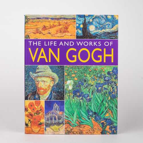 The Life and Works of Van Gogh: By - MICHAEL HOWARD [Hardcover]