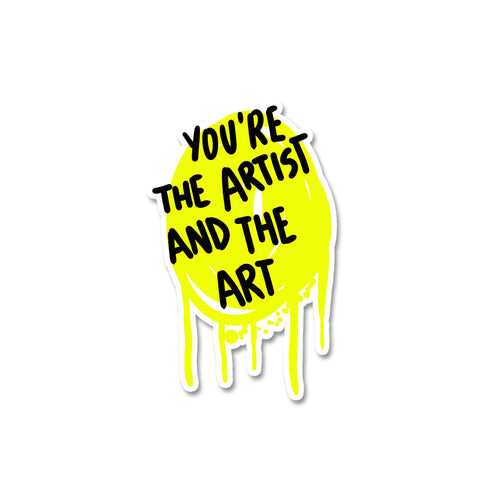You are the artist Sticker