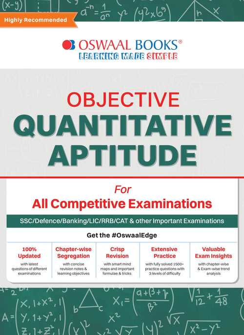 Objective Quantitative Aptitude For All Competitive Examinations | SSC,Defence, Banking, RRB, LIC, CAT & Other Important Exams