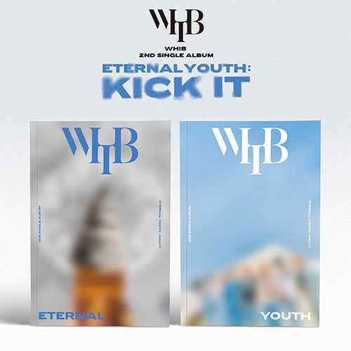 WHIB - 2ND SINGLE ALBUM [ETERNAL YOUTH : KICK IT] [SET]