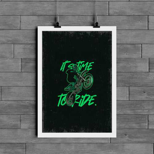 It's time to ride Poster