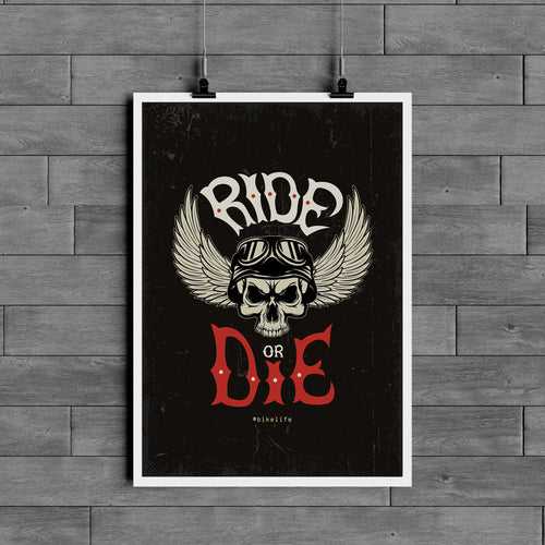 Ride or die Poster