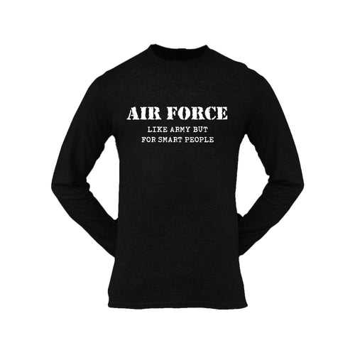 Military T-shirt - Air Force Like The Army But..... (Men)