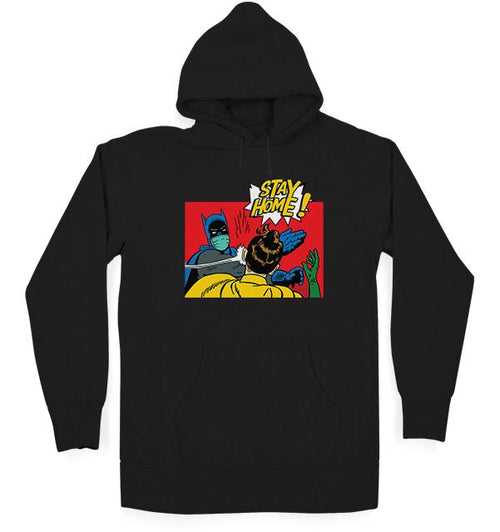 Stay Home Hoodie