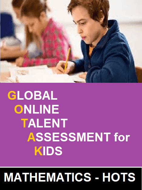 Class 8 Global Online Talent Assessment For Kids (GOTAK) - Maths HOTS