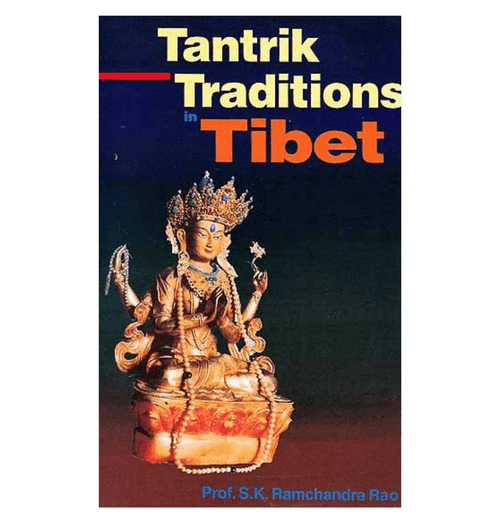 Tantrik Traditions in Tibet