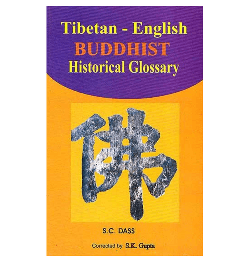 Tibetan-English Buddhist Historical Glossary