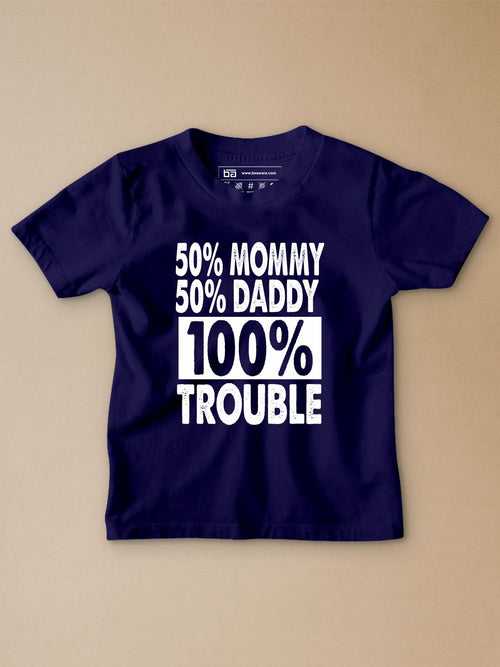 100% Trouble Kids T-Shirt