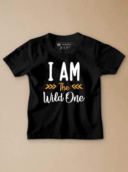 I'm The Wild One Kids T-Shirt