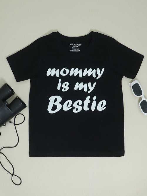 Mommy is My Bestie Kids T- Shirt