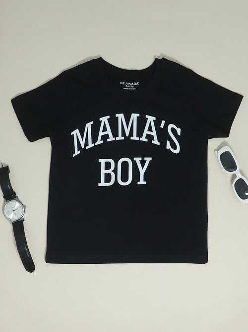 Mama's Boy Kids Half Sleeves Round Neck T- Shirt