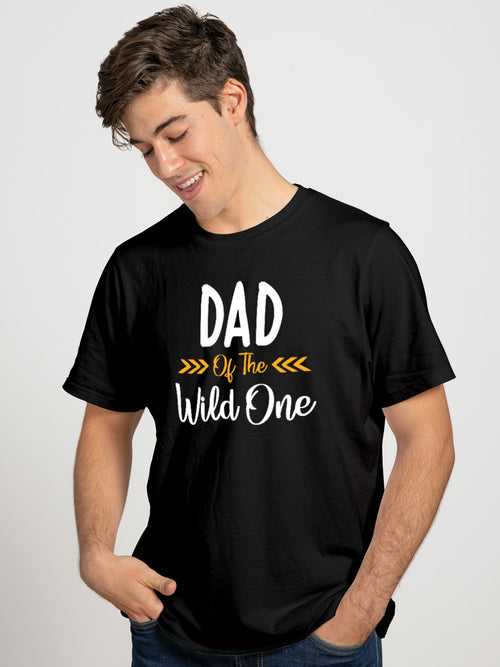 Dad Of The Wild One Half Sleeve T-Shirt For Men