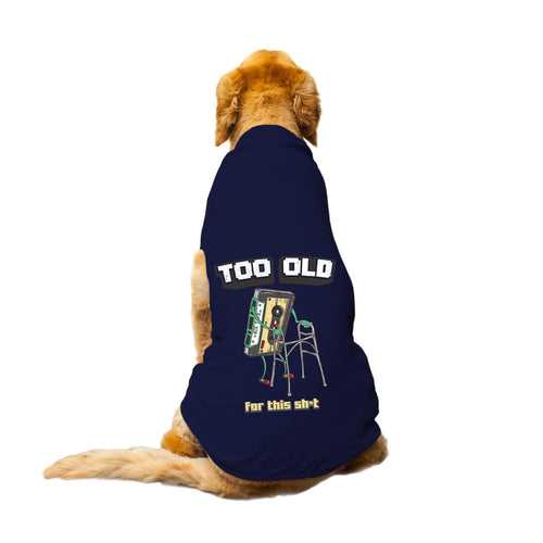 "I'm Too Old For This Sh*t" Printed Round Neck Sleeveless Dog Tee