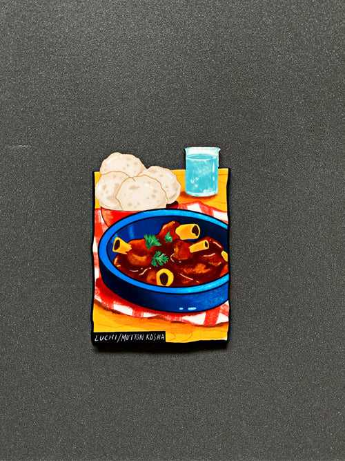 Luchi/Mutton Kosha Fridge Magnet