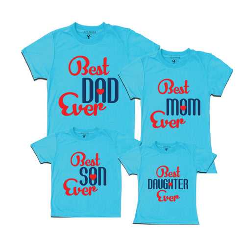 BEST DAD BEST MOM BEST SON BEST DAUGHTER EVER FAMILY T SHIRTS