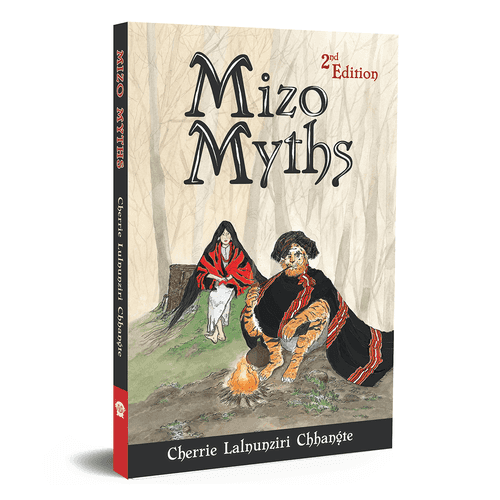 Mizo Myths (2nd Edition)