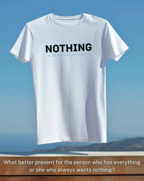 The Gift Of Nothing – Gift with Nothing - Tshirt
