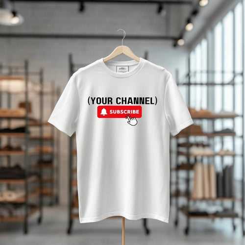 Custom 'Subscribe' T-Shirt with Your YouTube Channel Name