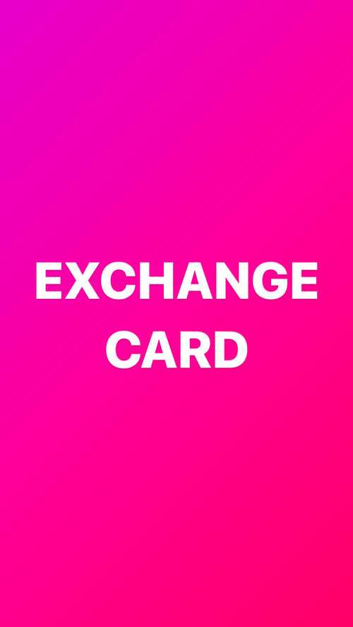 Exchange Card