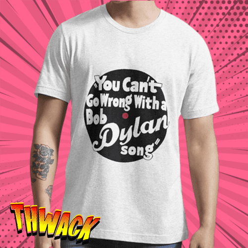 Bob Dylan You Cant Go Wrong Black T Shirt