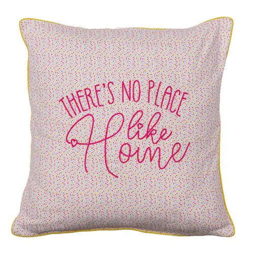 There's No Place Like Home (Multi) Cushion Cover