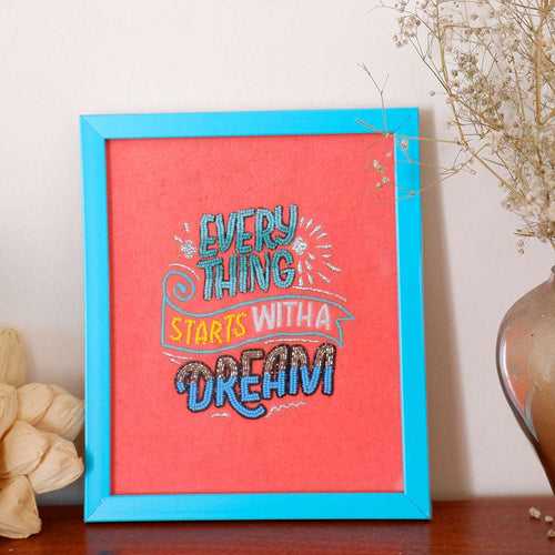 Everything Starts with a Dream - Wall Art