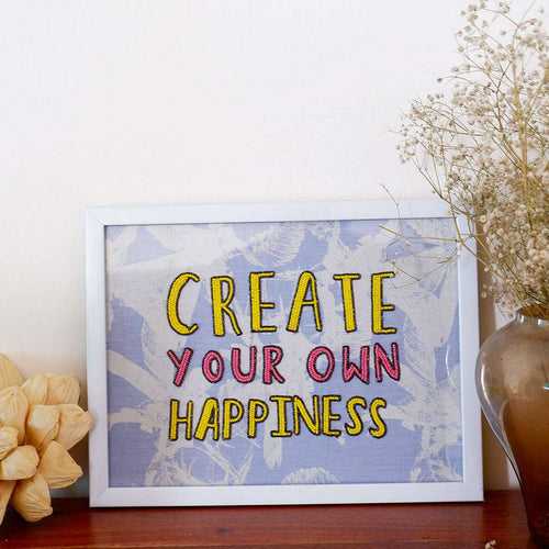 Create Your Own Happiness - Wall Art