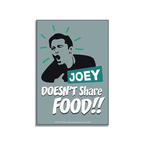Friends TV Series Joey Doesn't Share Food Rectangular Fridge Magnet