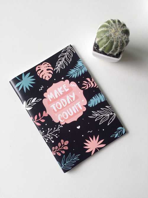 Make Today Count | A5 Notebook | Plain